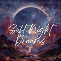 TKNO - Soft Night Dreams