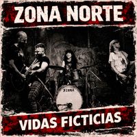 Zona Norte - Vidas ficticias