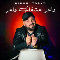 Midou Torky - Waer Aashkek Waer