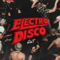 Ros T - Electro Disco