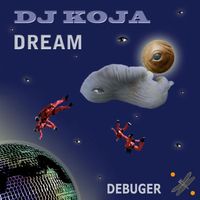 DJ Koja - Dream