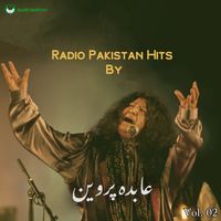 Abida Parveen - Radio Pakistan Hits By Abida Parveen, Vol. 02