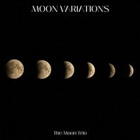 The Moon Trio - Moon Variations