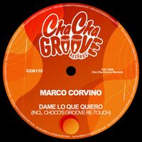 Marco Corvino - Dame Lo Que Quiero (Extended Versions)