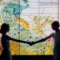 Kinobe - Dreamland