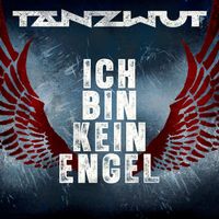 Tanzwut - Ich bin kein Engel