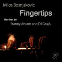 Milos Bosnjakovic - Fingertips