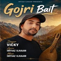 Vicky - Gojri Bait