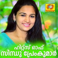 Sindhu Premkumar - Hits of Sindhupremkumar
