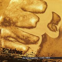 Guardian - Smashes - The Best of Guardian 1993-1998
