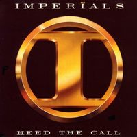 The Imperials - Heed The Call