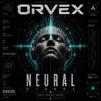 ORVEX - Neural Signal