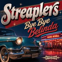 streaplers - Bye Bye Belinda