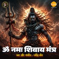 Ravindra Jain - Om Namah Shivay Mantra