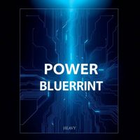 Heavy - Power Blueprint