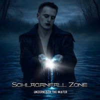 Schlaganfall Zone - Underneath the Water