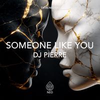DJ Pierre - Someone Like You