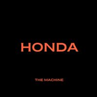 THE MACHINE - Honda