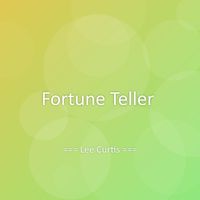 Lee Curtis - Fortune Teller