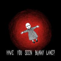 The Black Veils - Have You Seen Bunny Lake?