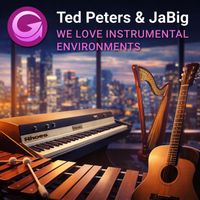Ted Peters & Jabig - We Love Instrumental Environments