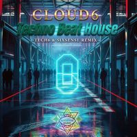 Cloud6 - Techno Beat House (Remix)