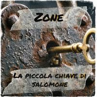 Zone - La piccola chiave di Salomone