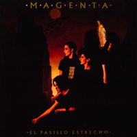 MAGENTA - El Pasillo Estrecho (Remasterizado 2026)
