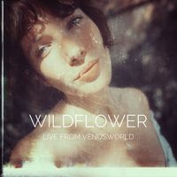 Venus - Wildflower (Live from VenusWorld)