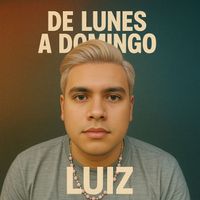 LUIZ - De Lunes a Domingo