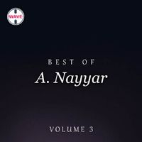 A. Nayyar - Best Of A. Nayyar, Vol. 3