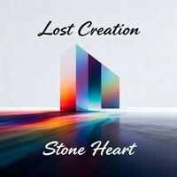 Stone Heart - Lost Creation