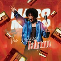 Maro - The Infrared Ballroom