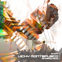 Vicky Montefusco - Anarchico