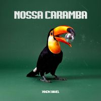 Yinon Yahel - Nossa Caramba