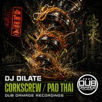 Dilate - Corkscrew/Pad Thai