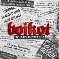 Boikot - No Les Interesa