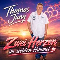 Thomas Jung - Zwei Herzen im siebten Himmel