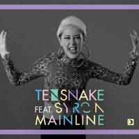 Tensnake - Mainline (feat. Syron)