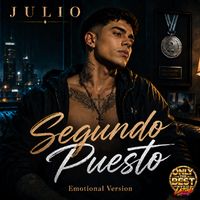 JULIO - Segundo Puesto (Emotional Version)