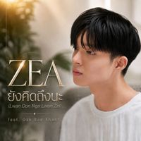 ZEA - ยังคิดถึงนะ (Lwan Don Nga Lwan Zel)