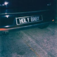 Galore - Holy Baby