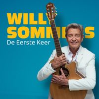 Willy Sommers - De Eerste Keer