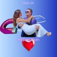 Max M - Attraction