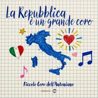 Piccolo Coro dell'Antoniano - La Repubblica è un grande coro