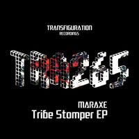 MarAxe - Tribe Stomper EP