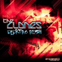 The Clones - Elektro Rush