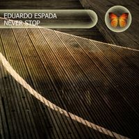 Eduardo Espada - Never Stop