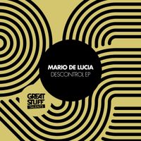 Mario De Lucia - Descontrol EP