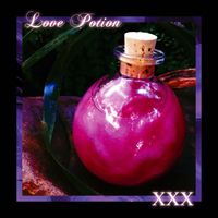 Love Potion - XXX